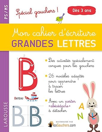 Mon cahier d'écriture Grands lettres - Spécial gauchers