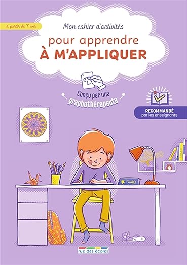 Mon cahier d'activité pour apprendre à m'appliquer